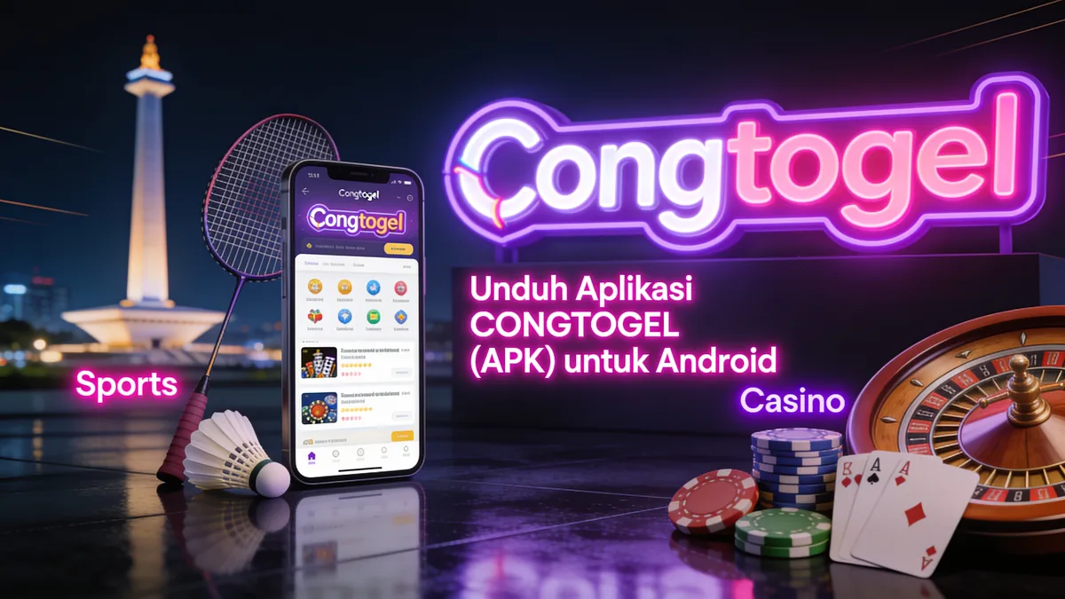 Unduh Aplikasi CONGTOGEL (APK) untuk Android — congtogel di Indonesia